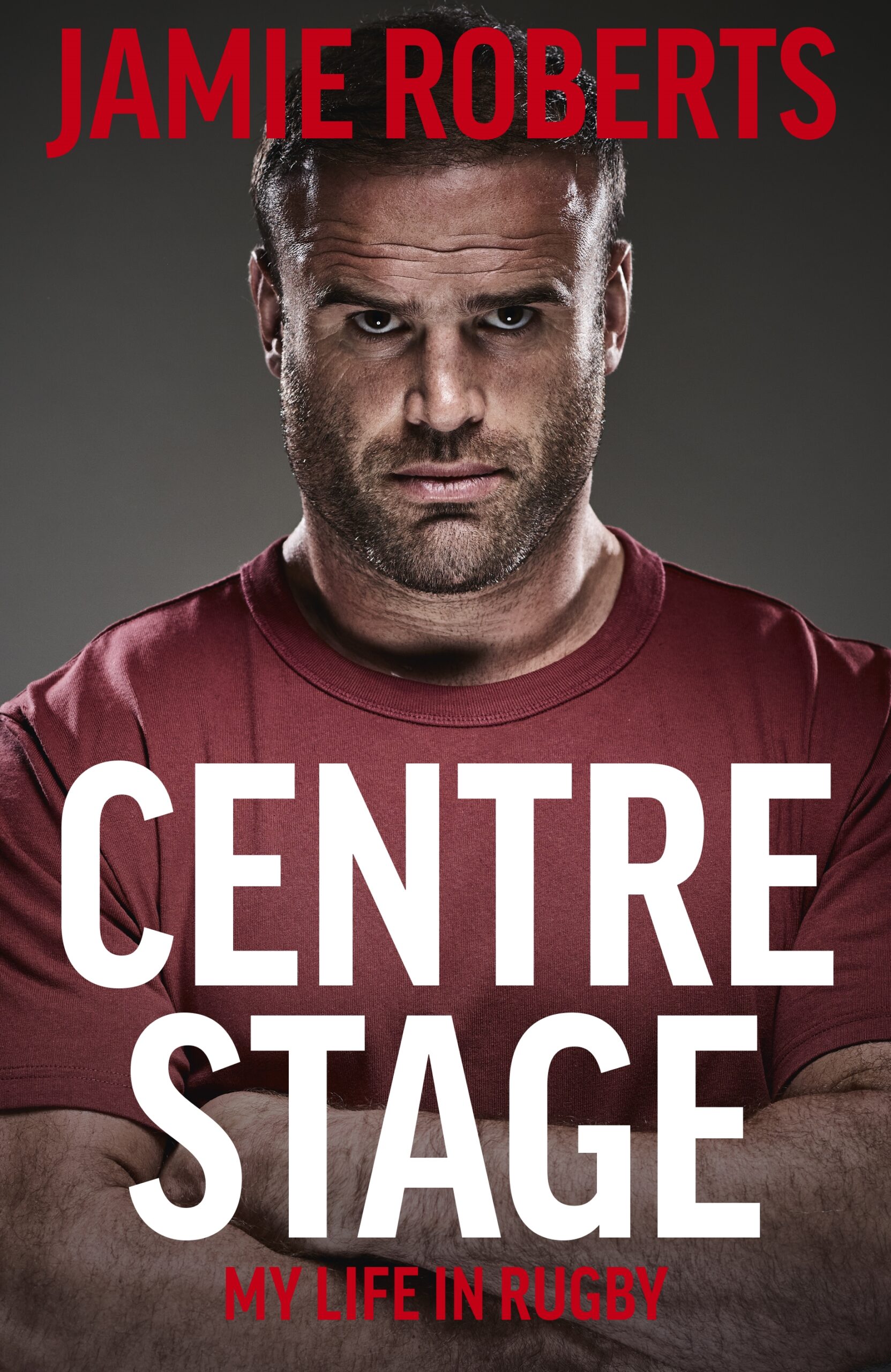 Centre Stage by Jamie Roberts