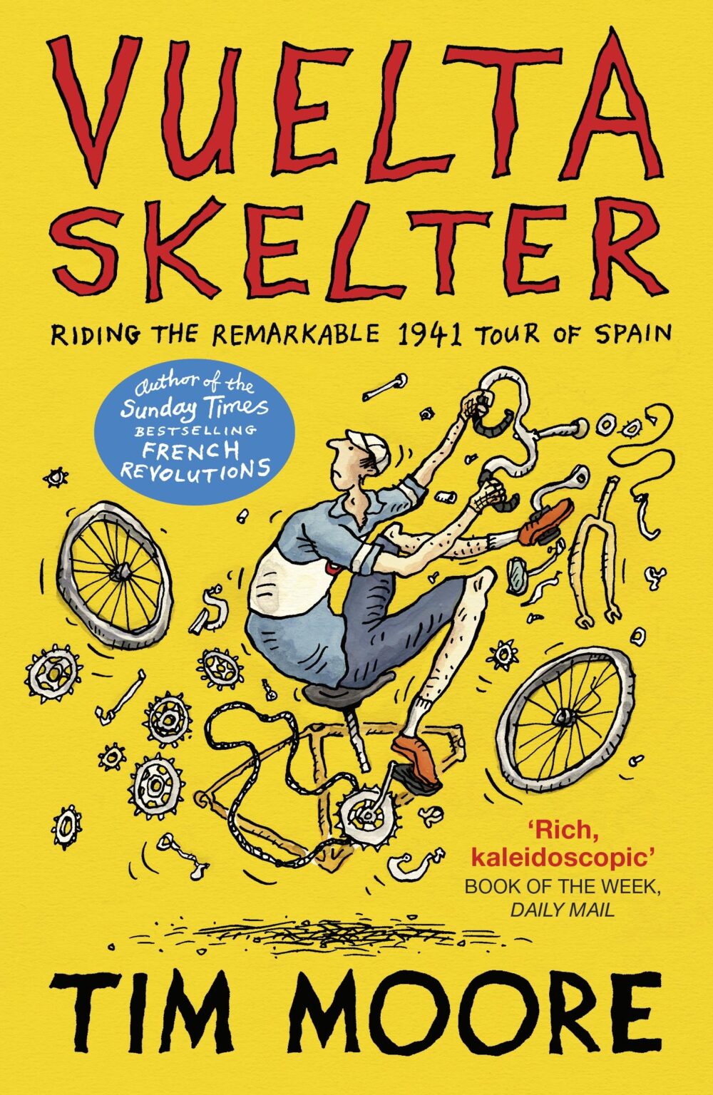 Vuelta Skelter by Tim Moore