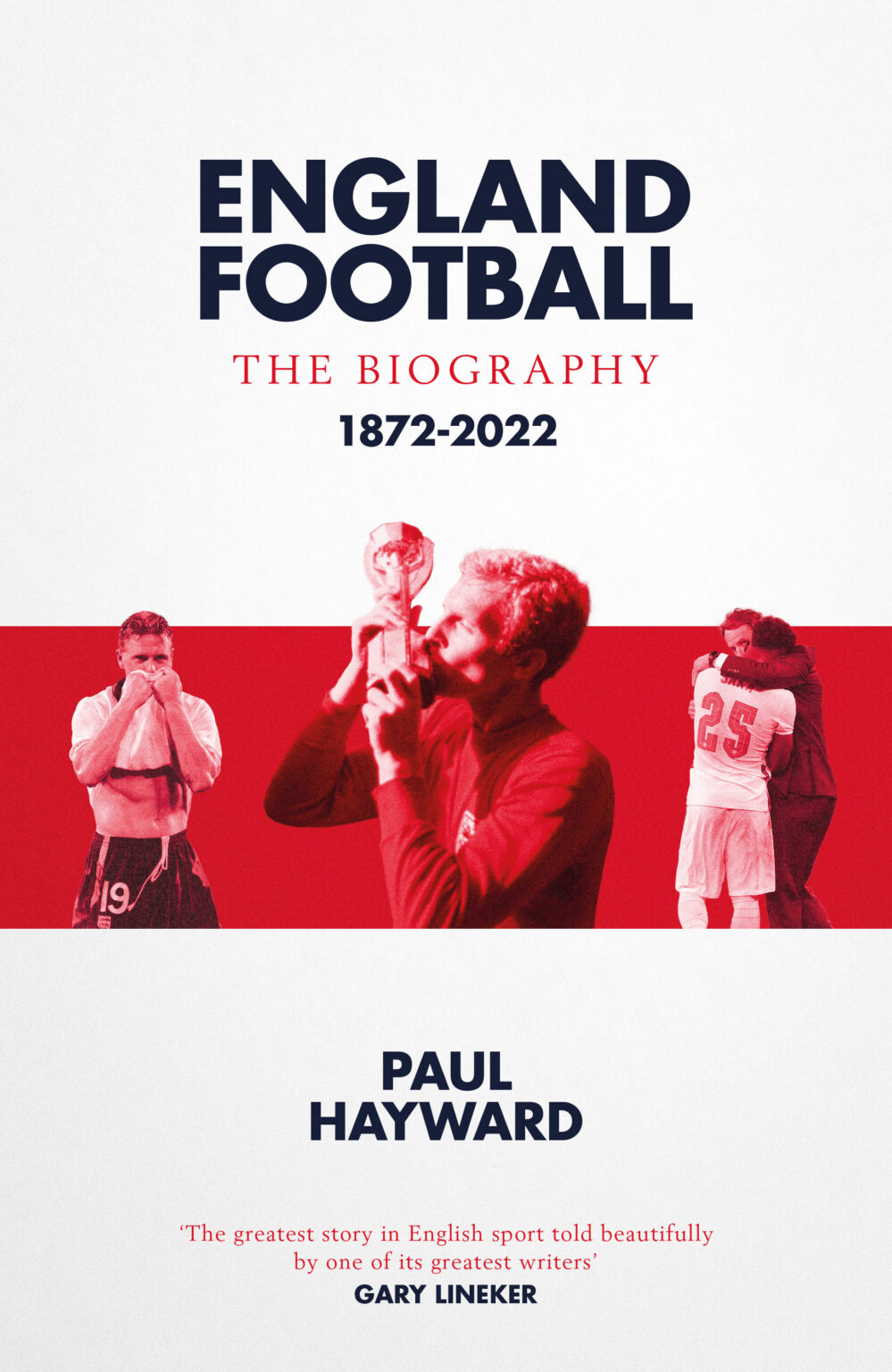 England Football - The Biography