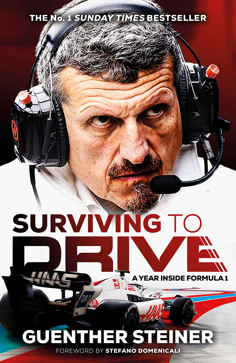 Surviving to Drive by Guenther Steiner