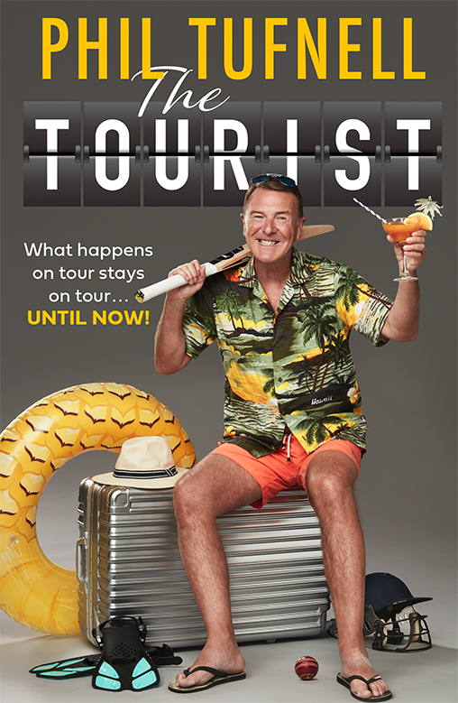 The Tourist by Phil Tufnell with John Woodhouse