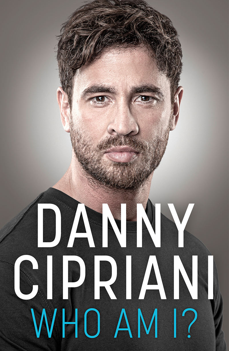Who Am I? by Danny Cipriani